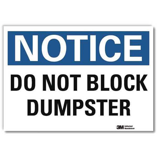 Notice Sign, 7 in H, 10 in W, Reflective Sheeting, Vertical Rectangle, English, U5-1124-RD_10X7