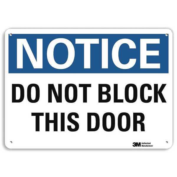 Notice Sign, 7 in H, 10 in W, Aluminum, Vertical Rectangle, English, U5-1125-RA_10X7