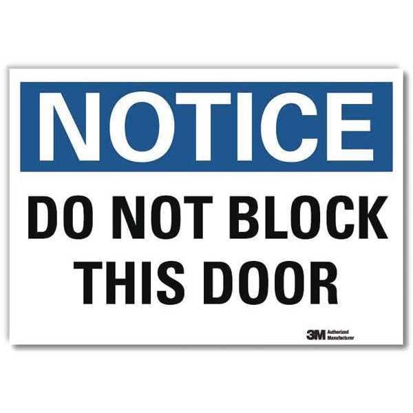 Notice Sign, 7 in H, 10 in W, Reflective Sheeting, Vertical Rectangle, English, U5-1125-RD_10X7