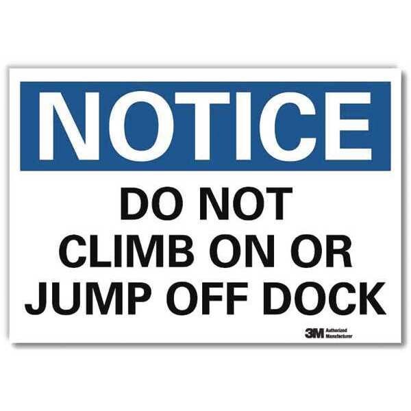 Notice Sign, 10 in H, 14 in W, Aluminum, Horizontal Rectangle, English, U5-1127-RD_14X10