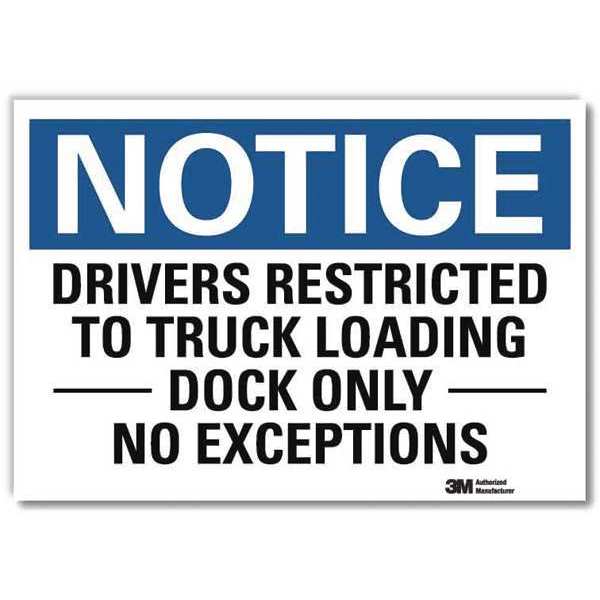 Notice Sign, 5 in H, 7 in W, Reflective Sheeting, Horizontal Rectangle, English, U5-1159-RD_7X5