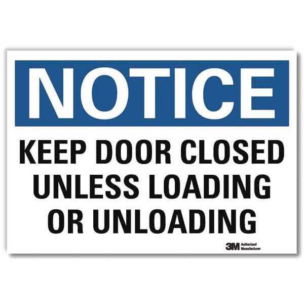 Notice Sign, 10 in H, 14 in W, Reflective Sheeting, Horizontal Rectangle, English, U5-1287-RD_14X10