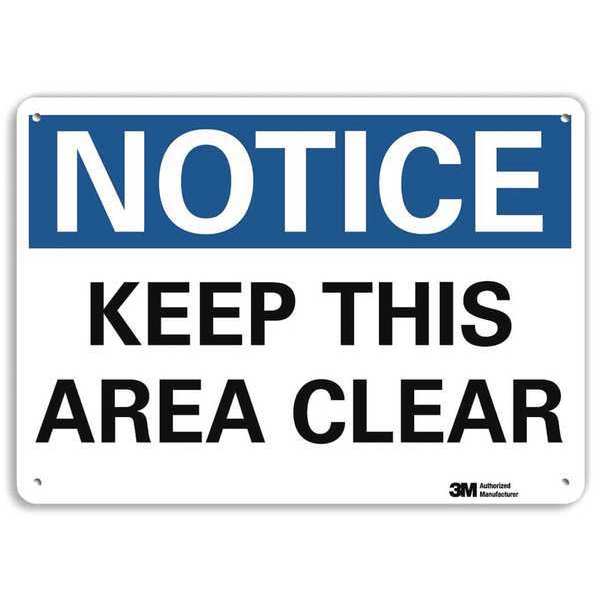 Notice Sign, 7 in H, 10 in W, Aluminum, Vertical Rectangle, English, U5-1294-RA_10X7