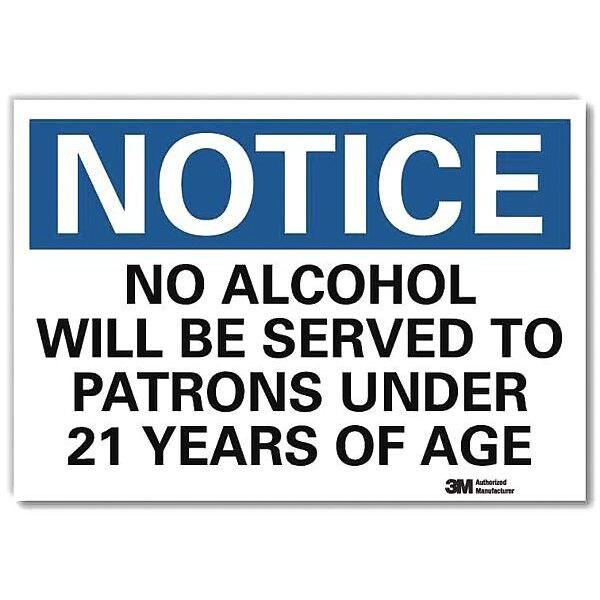Notice Sign, 7 in H, 10 in W, Reflective Sheeting, Vertical Rectangle, English, U5-1342-RD_10X7