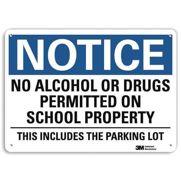 Notice Sign, 7 in H, 10 in W, Aluminum, Vertical Rectangle, English, U5-1341-RA_10X7
