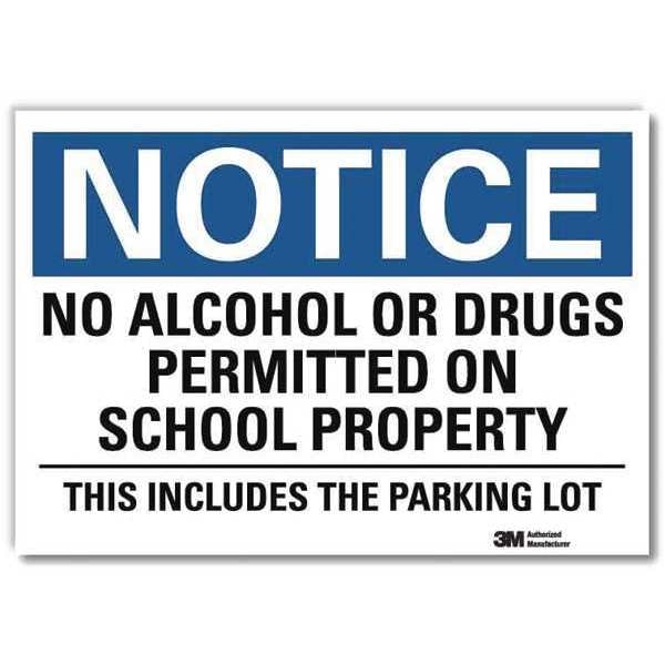 Notice Sign, 7 in H, 10 in W, Reflective Sheeting, Vertical Rectangle, English, U5-1341-RD_10X7