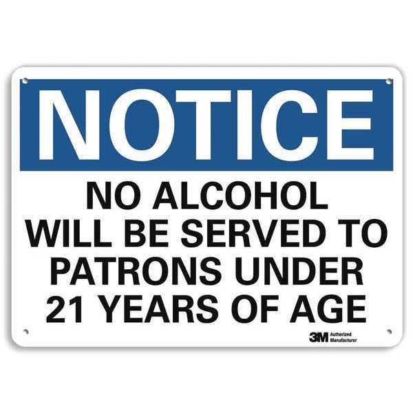 Notice Sign, 7 in H, 10 in W, Aluminum, Vertical Rectangle, English, U5-1342-RA_10X7