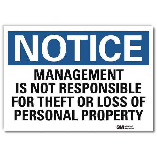 Notice Sign, 7 in H, 10 in W, Reflective Sheeting, Vertical Rectangle, English, U5-1319-RD_10X7