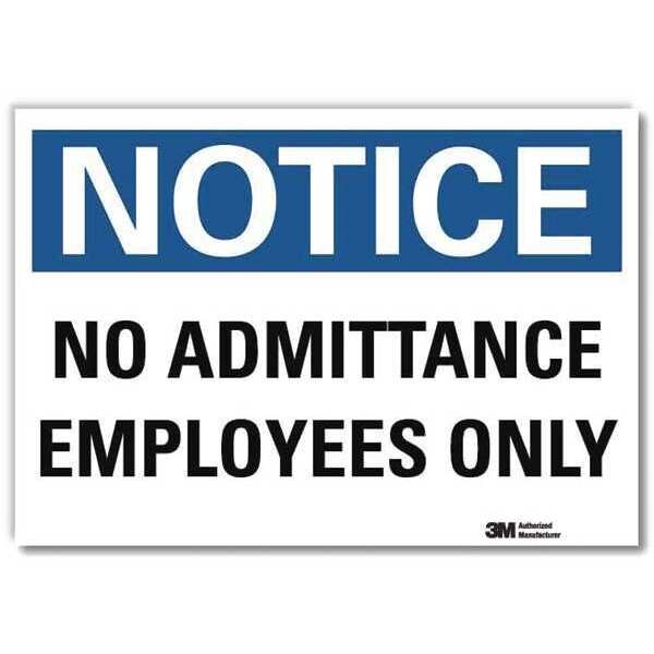 Notice Sign, 10 in H, 14 in W, Reflective Sheeting, Horizontal Rectangle, English, U5-1333-RD_14X10