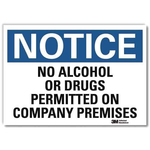 Notice Sign, 7 in H, 10 in W, Reflective Sheeting, Vertical Rectangle, English, U5-1338-RD_10X7