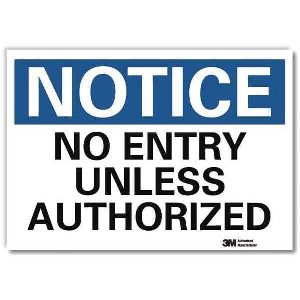 Notice Sign, 5\u0022 x 7\u0022, Vinyl, 5 in H, 7 in W, Reflective Sheeting, English, U5-1368-RD_7X5