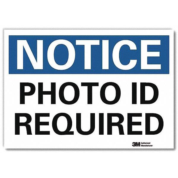 Notice Sign, 7 in H, 10 in W, Reflective Sheeting, Vertical Rectangle, English, U5-1445-RD_10X7
