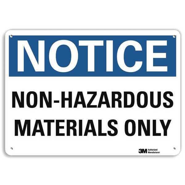 Notice Sign, 7 in H, 10 in W, Vertical Rectangle, English, U5-1424-RA_10X7