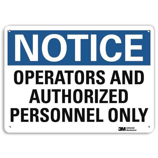 Notice Sign, 7 in H, 10 in W, Aluminum, Vertical Rectangle, English, U5-1437-RA_10X7