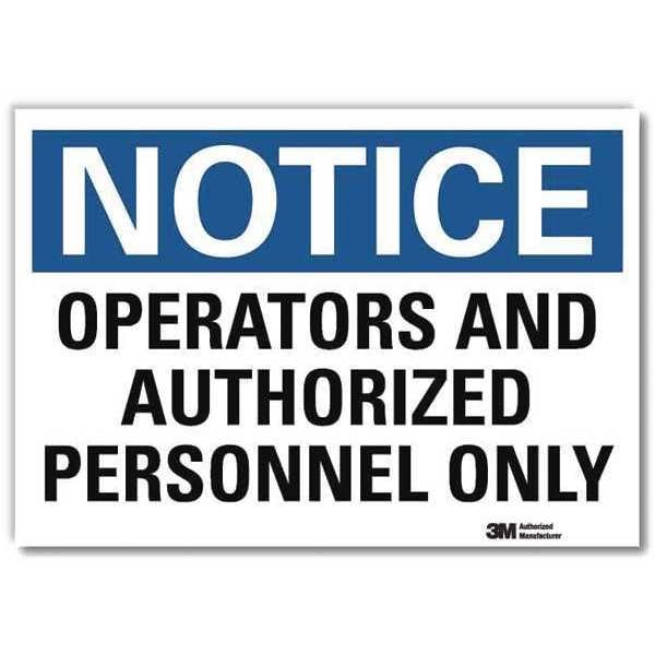 Notice Sign, 7 in H, 10 in W, Reflective Sheeting, Vertical Rectangle, English, U5-1437-RD_10X7