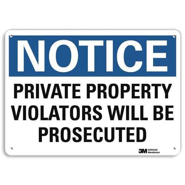 Notice Sign, 7 in H, 10 in W, Aluminum, Vertical Rectangle, English, U5-1470-RA_10X7