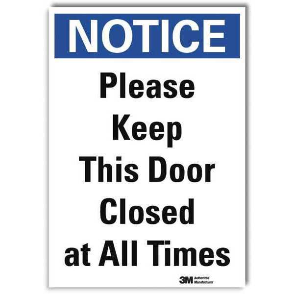 Notice Sign, 7 in H, 5 in W, Reflective Sheeting, Vertical Rectangle, English, U5-1452-RD_5X7