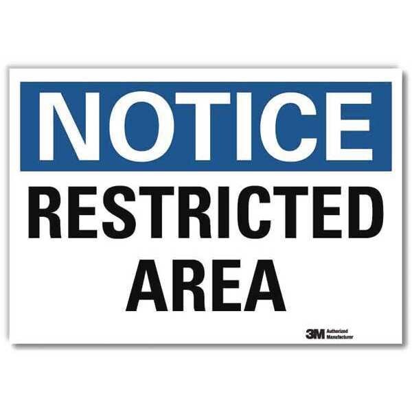 Notice Sign, 5 in H, 7 in W, Reflective Sheeting, Horizontal Rectangle, English, U5-1484-RD_7X5