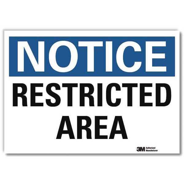 Notice Sign, 7 in H, 10 in W, Reflective Sheeting, Vertical Rectangle, English, U5-1484-RD_10X7