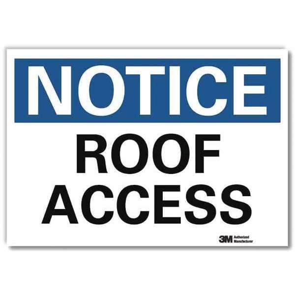 Notice Sign, 10 in H, 14 in W, Reflective Sheeting, Horizontal Rectangle, English, U5-1488-RD_14X10