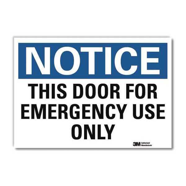 Notice Sign, 7 in H, 10 in W, Reflective Sheeting, Vertical Rectangle, English, U5-1550-RD_10X7