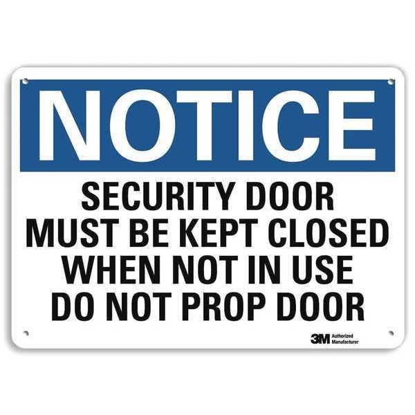 Notice Sign, 7 in H, 10 in W, Aluminum, Vertical Rectangle, English, U5-1513-RA_10X7