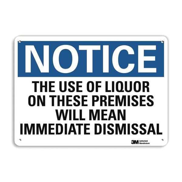 Notice Sign, 7 in H, 10 in W, Aluminum, Vertical Rectangle, English, U5-1540-RA_10X7