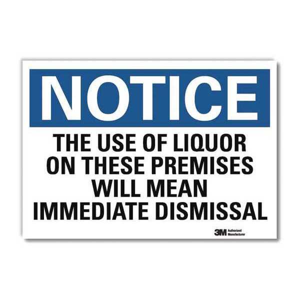 Notice Sign, 5 in H, 7 in W, Reflective Sheeting, Horizontal Rectangle, English, U5-1540-RD_7X5