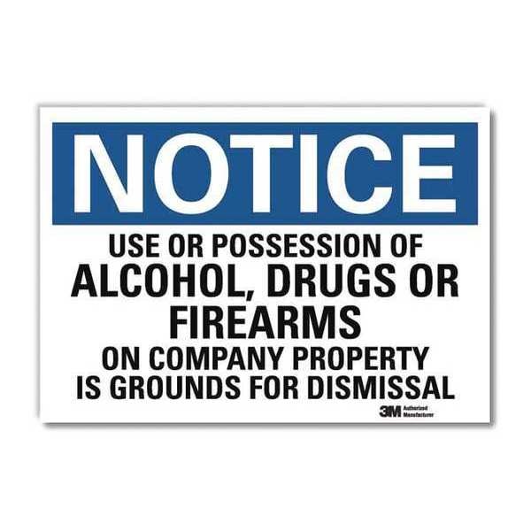Notice Sign, 10 in H, 14 in W, Reflective Sheeting, Horizontal Rectangle, English, U5-1595-RD_14X10