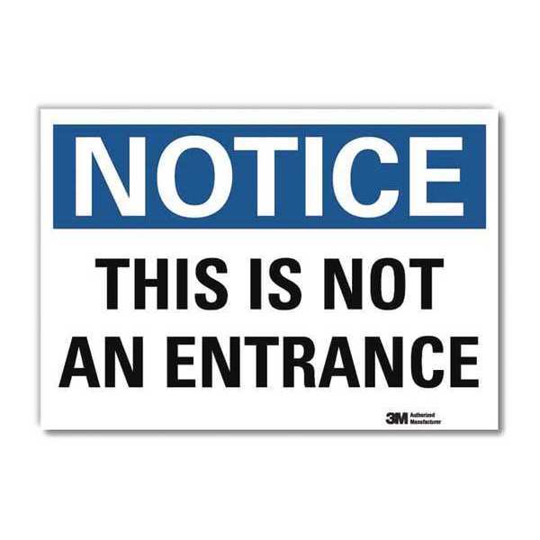 Notice Sign, 7 in H, 10 in W, Reflective Sheeting, Vertical Rectangle, English, U5-1566-RD_10X7