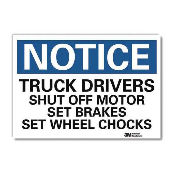 Notice Sign, 5 in H, 7 in W, Reflective Sheeting, Horizontal Rectangle, English, U5-1581-RD_7X5