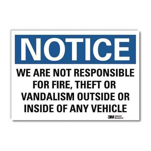 Notice Sign, 10 in H, 14 in W, Reflective Sheeting, Horizontal Rectangle, English, U5-1620-RD_14X10