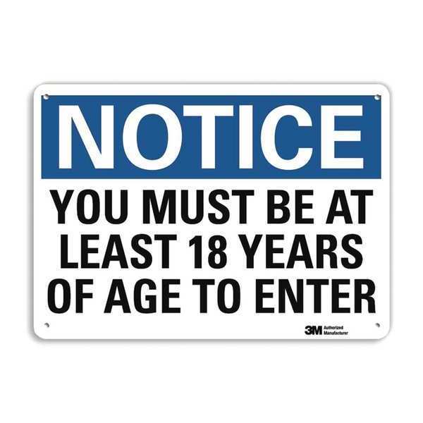 Notice Sign, 7 in H, 10 in W, Aluminum, Vertical Rectangle, English, U5-1635-RA_10X7