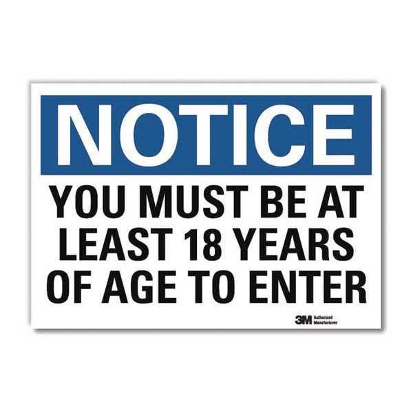 Notice Sign, 5 in H, 7 in W, Reflective Sheeting, Horizontal Rectangle, English, U5-1635-RD_7X5