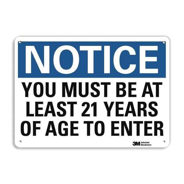 Notice Sign, 7 in H, 10 in W, Aluminum, Vertical Rectangle, English, U5-1636-RA_10X7