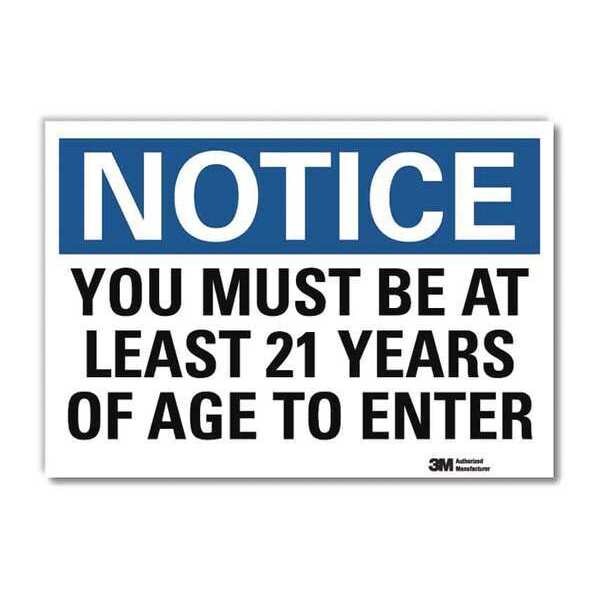 Notice Sign, 10 in H, 14 in W, Reflective Sheeting, Horizontal Rectangle, English, U5-1636-RD_14X10