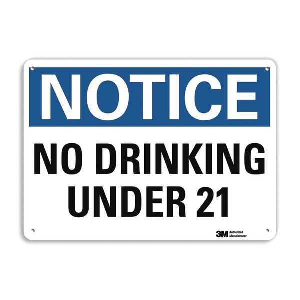 Notice Sign, 7 in H, 10 in W, Aluminum, Vertical Rectangle, English, U5-1639-RA_10X7