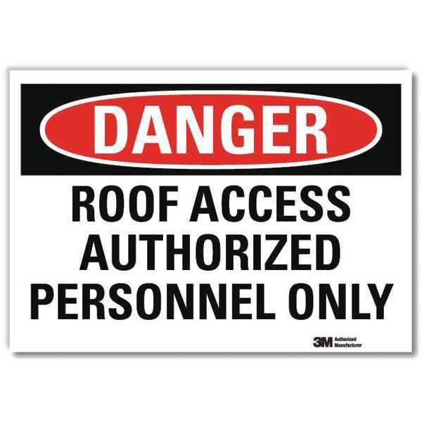 Danger Sign, 7 in H, 10 in W, Reflective Sheeting, Vertical Rectangle, English, U3-1958-RD_10X7