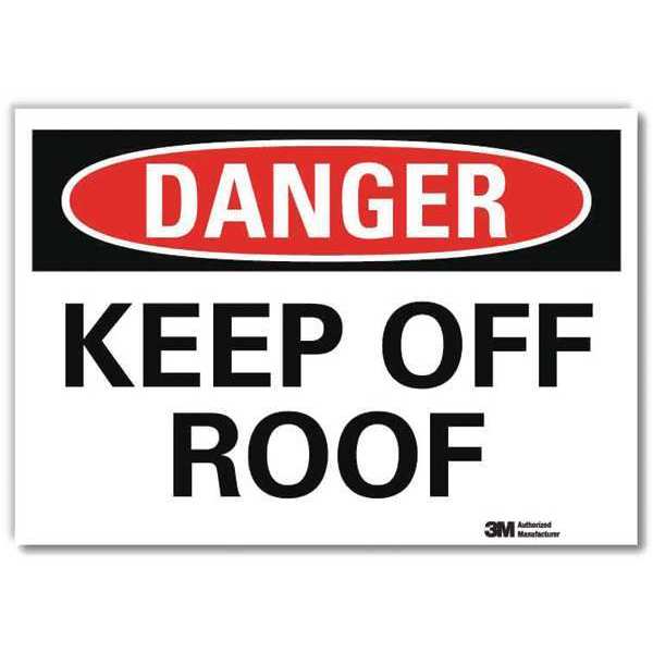 Danger Sign, 7 in H, 10 in W, Reflective Sheeting, Vertical Rectangle, English, U3-1717-RD_10X7