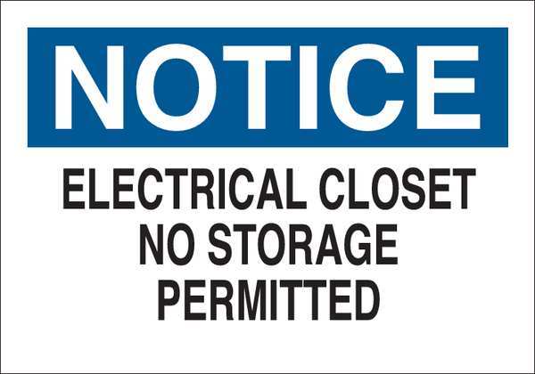 Notice Sign, 7 in H, 10 in W, Vinyl, English, 34GM62