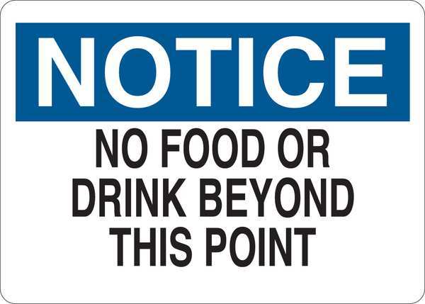 Notice Sign, 7 in H, 10 in W, Plastic, English, 35GC75