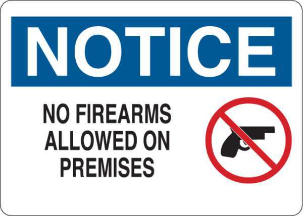 Notice Sign, 7 in Height, 10 in Width, Aluminum, English
