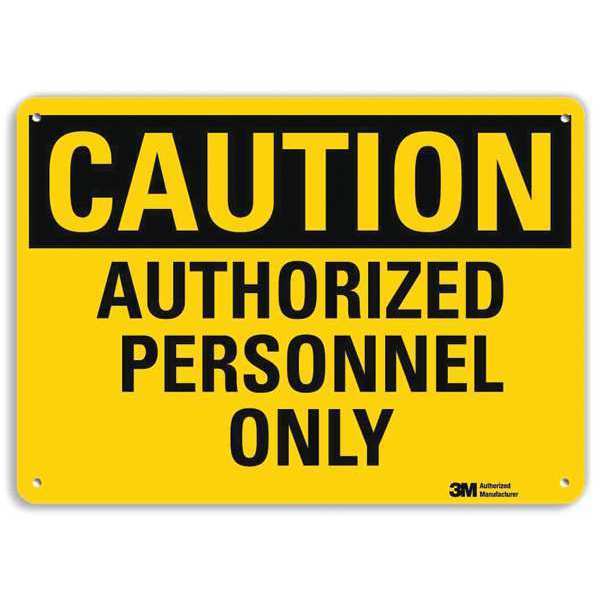 Safety Sign, Athrzd Prsnnl Only, 7in.H