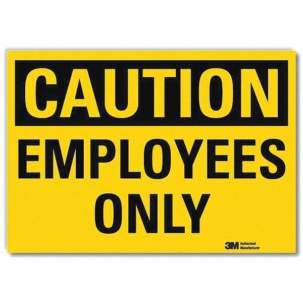 Safety Sign, Employees Only, 7in.Hx10in.W