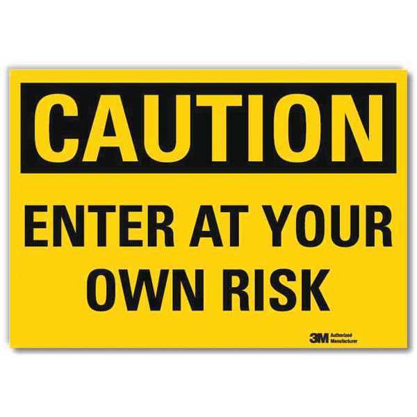 Safety Sign, English, 5in.H x 7in.W, U4-1259-RD_7X5