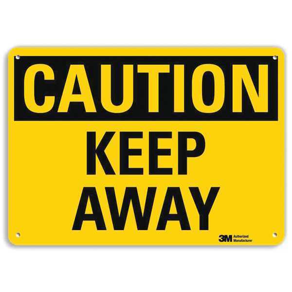 Safety Sign, Keep Away, 7in.H