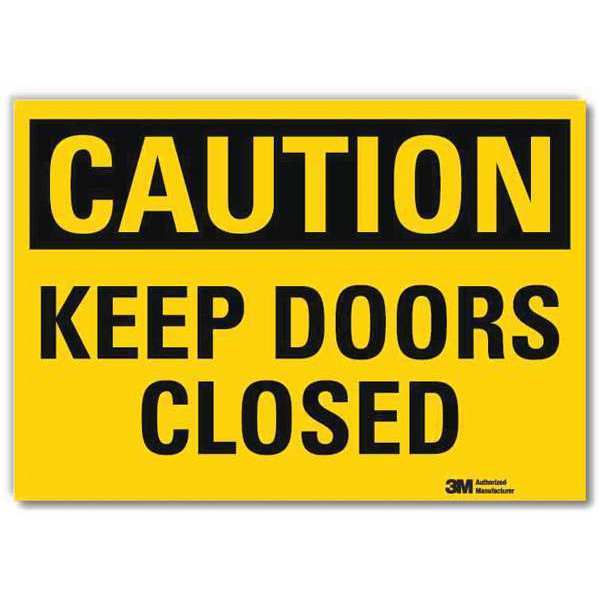 Safety Sign, Keep Doors Clsd, 10inHx14inW