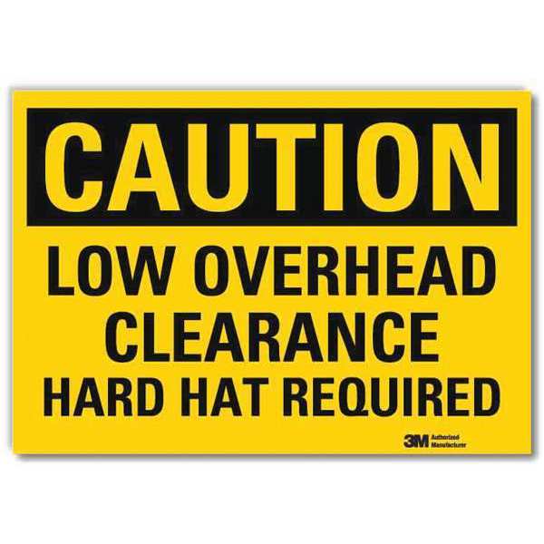 Safety Sign, Low Overhead Clearance, 5in H