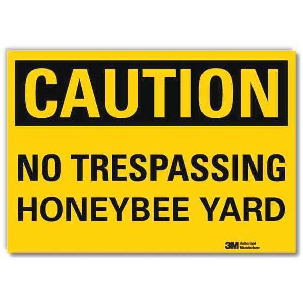 Safety Sign, No Trspssng Hnybee Yrd, 14inW