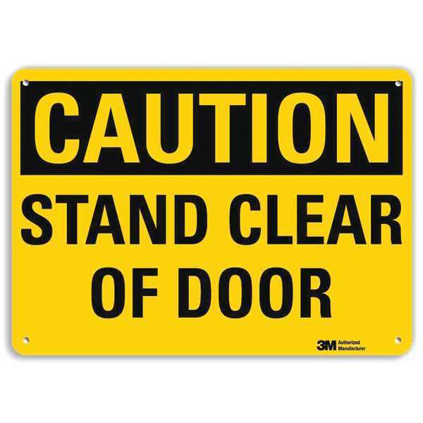 Safety Sign, Stand Clear Of Door, 7in.H